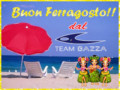 BUON FERRAGOSTO team bazza